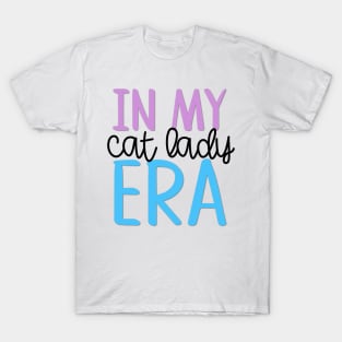 In My Cat Lady Era T-Shirt